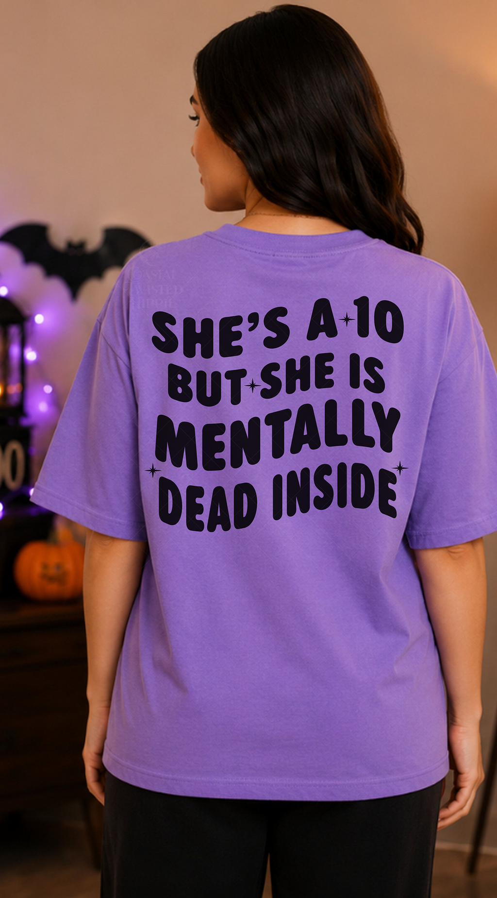 She’s a 10 But Mentally Dead Inside SVG & PNG | Front & Back